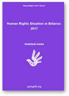 Human Rights Situation in Belarus: 2017