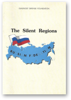 The Silent Regions