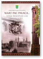 Sidor Marek, Matusiewicz Andrzej, Wart Pac pałaca...