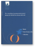 Gromadzki Grzegorz i in., Po rewolucji pomarańczowej