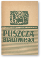 Karpiński Jan Jerzy, Puszcza Białowieska