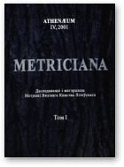 Metriciana, І
