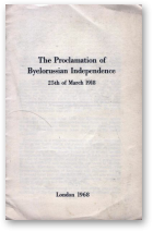 The Proclamation of Byelorussian Independence 25th of March 1918