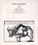 Песьня пра зубра / Pieśń o żubrze / A Poem on Bison