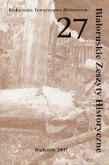 Białoruskie Zeszyty Historyczne, Беларускі гістарычны зборнік 27