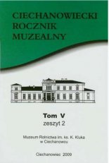 Ciechanowiecki Rocznik Muzealny Tom V, Zeszyt 2