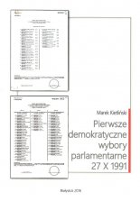 Pierwsze demokratyczne wybory parlamentarne 27 X 1991