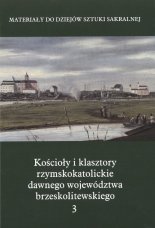 Kościoły i klasztory rzymskokatolickie dawnego województwa brzeskolitewskiego
