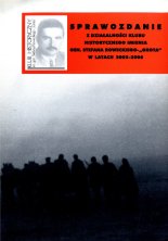 Sprawozdani z działalności Klubu Historycznego im. gen. Stefana Roweckiego „Grota\"