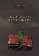 Literatury bałoruskiej rodowody niepokorne