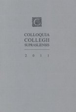 Colloquia Collegii Suprasliensis Tom I